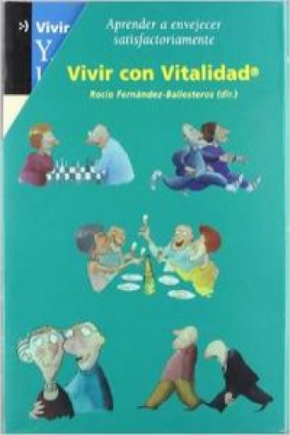 Könyv Vivir con vitalidad Rocío Fernández Ballesteros