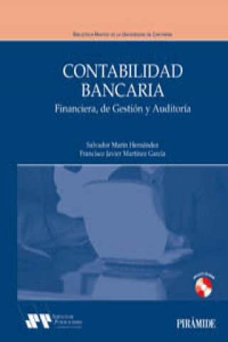 Kniha Contabilidad bancaria : financiera, de gestión y auditoría Francisco Javier Martínez García