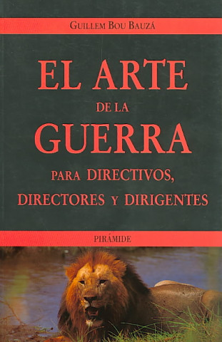 Könyv El arte de la guerra para directivos, directores y dirigentes Guillem Bou Bauzá