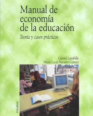 Könyv Manual de economía de la educación : teoría y casos prácticos Gérard Lassibille