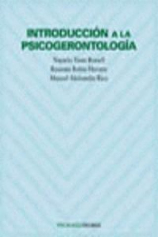 Carte Introducción a la psicogerontología Manuel Aleixandre Rico