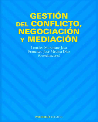 Książka Gestión del conflicto, negociación y mediación Fco. José Medina Díaz