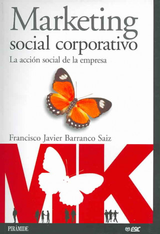 Livre Marketing social corporativo Francisco Javier Barranco Saiz