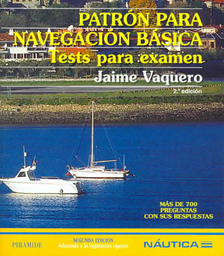 Книга Patrón para navegación básica : tests para examen Jaime Vaquero Rico