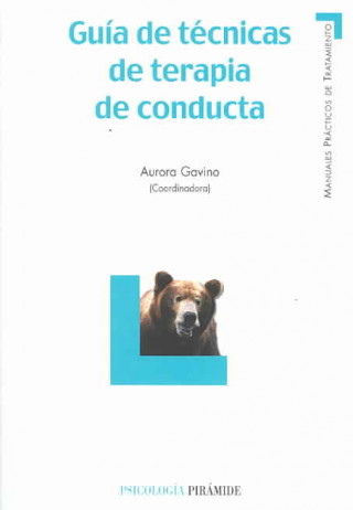 Könyv Guía de técnicas de terapia de conducta Aurora Gavino