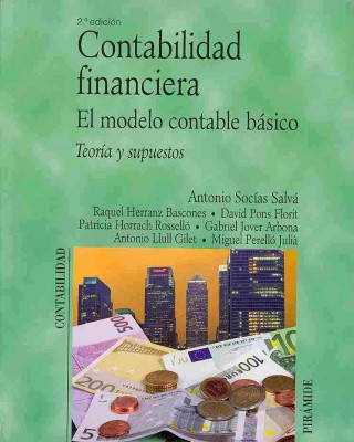 Carte Contabilidad financiera : el modelo contable básico : teoría y supuestos Antonio . . . [et al. ] Socías Salvá