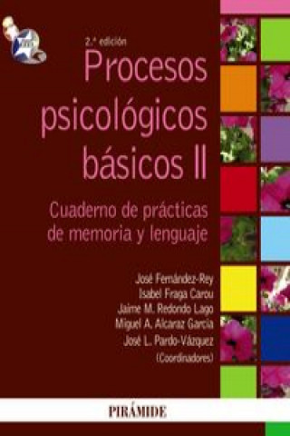 Carte Procesos psicológicos básicos II. Manual y cuaderno de prácticas de memoria y lenguaje JOSE FERNANDEZ-REY