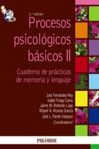 Book Procesos psicológicos básicos II. Manual y cuaderno de prácticas de memoria y lenguaje JOSE FERNANDEZ-REY