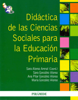 Knjiga Didáctica de las ciencias sociales para la educación primaria Sara Alonso Arenal