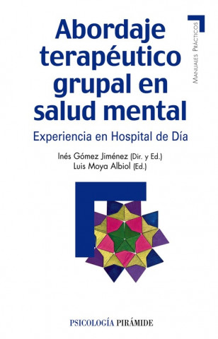 Könyv Mp-abordaje terapéutico grupal en salud mental : experiencia en un hospital de día Inés Gómez Jiménez