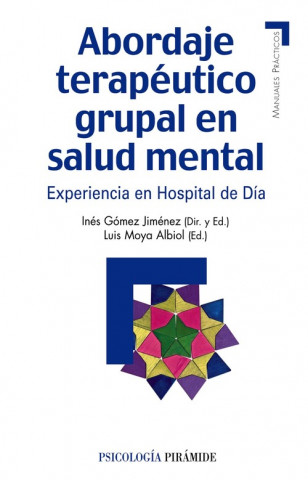 Kniha Mp-abordaje terapéutico grupal en salud mental : experiencia en un hospital de día Inés Gómez Jiménez