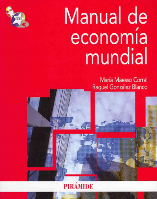Kniha Manual de economía mundial Raquel González Blanco