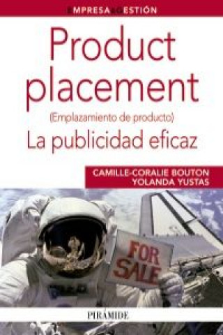 Livre Product placement : la publicidad eficaz Camille-Coralie Bouton