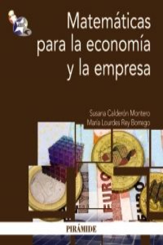 Kniha Matemáticas para la economía y la empresa SUSANA CALDERON MONTERO