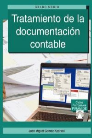 Książka Tratamiento de la documentación contable Juan Miguel Gómez Aparicio