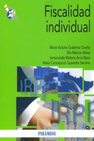 Kniha Fiscalidad individual María Victoria . . . [et al. ] Gutiérrez Duarte