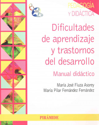 Carte Dificultades de aprendizaje y trastornos del desarrollo MARIA JOSE FIUZA ASOREY