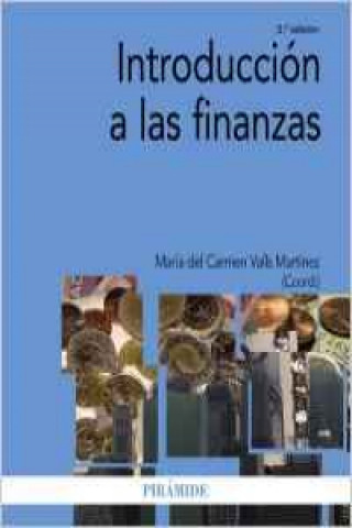 Kniha Introducción a las finanzas María del Carmen Valls Martínez