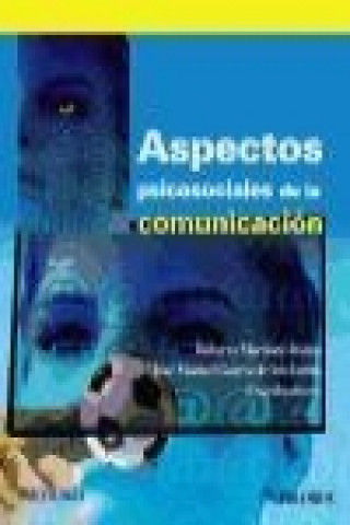 Kniha Aspectos psicosociales de la comunicación José Manuel Guerra de los Santos