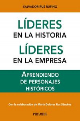 Книга Líderes en la historia. Líderes en la empresa 