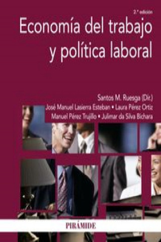 Kniha Economía del trabajo y política laboral José Manuel Lasierra Esteban