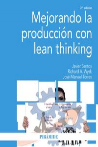 Knjiga Mejorando la producción con lean thinking Manuel José Martínez Torres