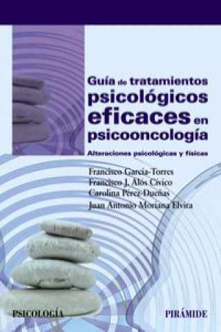 Könyv Guía de tratamientos psicológicos eficaces en psicooncología 