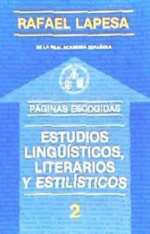 Książka Estudios lingüsticos, literarios y estilísticos Rafael Lapesa