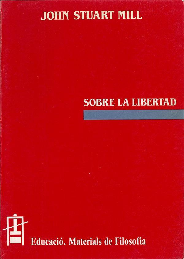 Könyv Sobre la llibertat John Stuart Mill