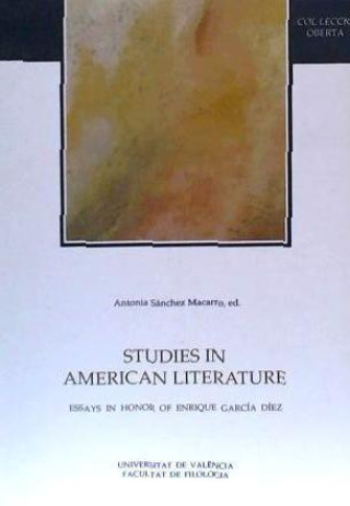 Livre Estudies in american literature : an homage to Enrique García Diez 