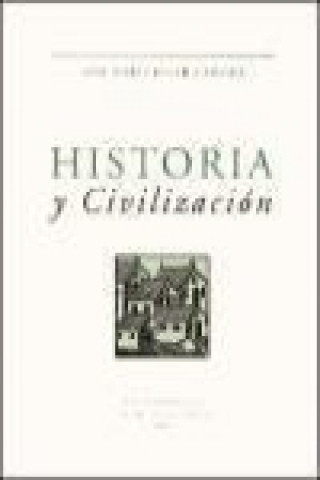 Könyv Historia y civilización José María Jover Zamora