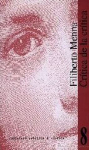 Könyv Critica de la crítica Filiberto Menna