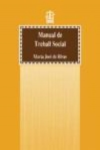 Книга Manual de treball social María José de . . . [et al. ] Rivas Huesa