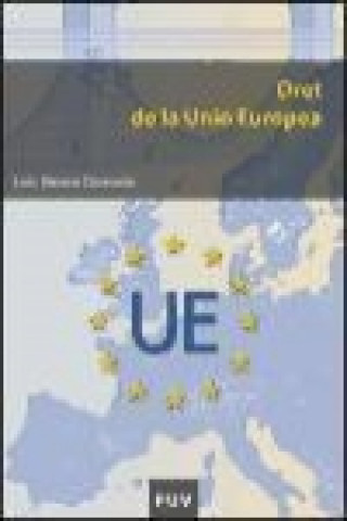 Kniha Dret de la Unió Europea Luis Jimena Quesada