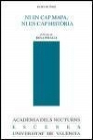 Könyv "Ni en cap mapa, ni en cap historia" y otros escritos 