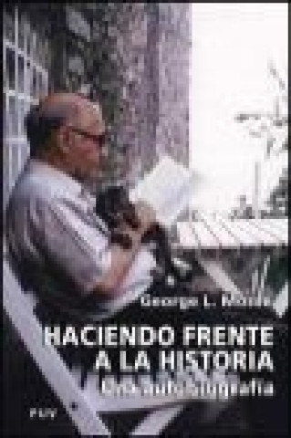 Libro Haciendo frente a la historia : una autobiografía George Moose