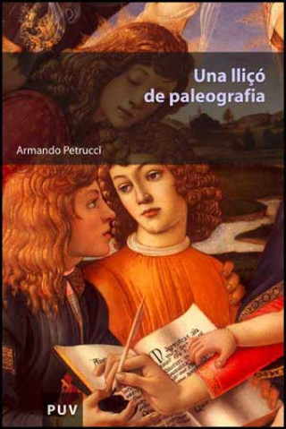 Kniha Una lliçó de paleografia Armando Petrucci