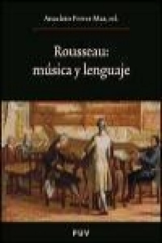 Книга Rousseau : (música y lenguaje) Josep Monter Pérez