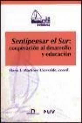 Książka Sentipensar el sur : cooperación del desarrollo y educación 