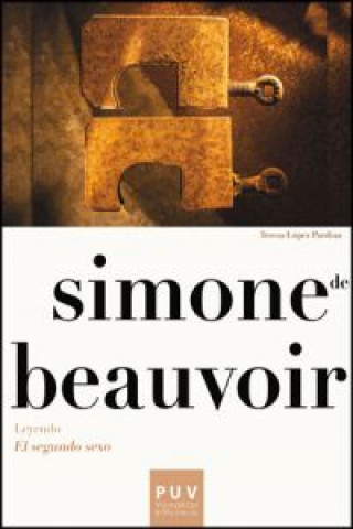 Książka Simone de Beauvoir : leyendo "El segundo sexo" Simone de Beauvoir