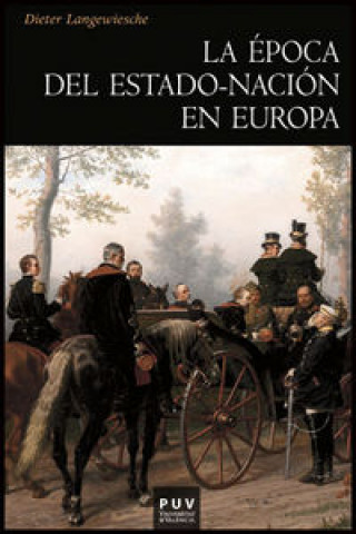 Könyv La época del estado-nación en Europa Dieter Langewiesche