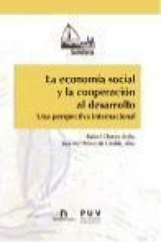 Kniha La economía social y la cooperación al desarrollo : una perspectiva internacional 