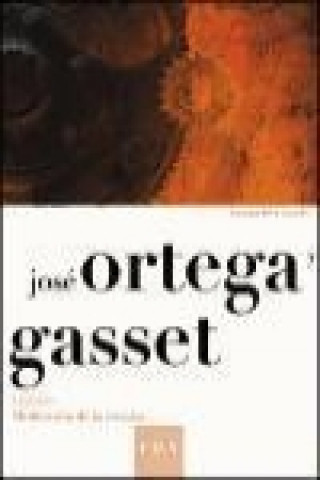 Kniha José Ortega y Gasset : leyendo meditación de la técnica Salvador Feliu Castelló