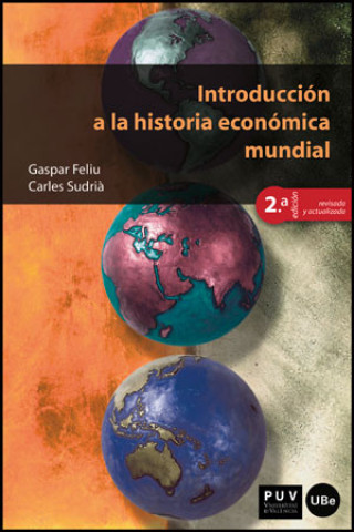 Книга Introducción a la historia económica mundial GASPAR FELIU