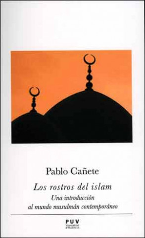 Kniha Los rostros del islam PABLO CAÑETE BLANCO