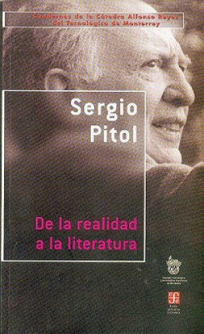 Książka de La Realidad a la Literatura Sergio Pitol