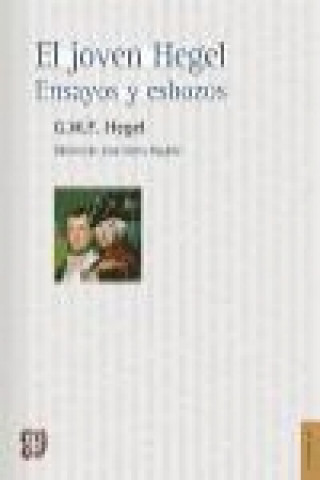 Книга El joven Hegel: Ensayos y esbozos 