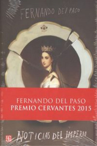 Buch Noticias del imperio Fernando del Paso Morante