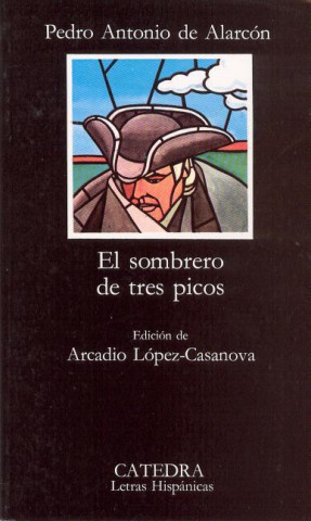 Carte Sombrero De Tres Picos Pedro Antonio de Alarcón