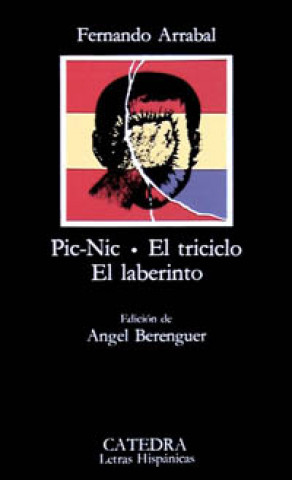 Book Pic-nic ; El triciclo ; El laberinto Fernando Arrabal